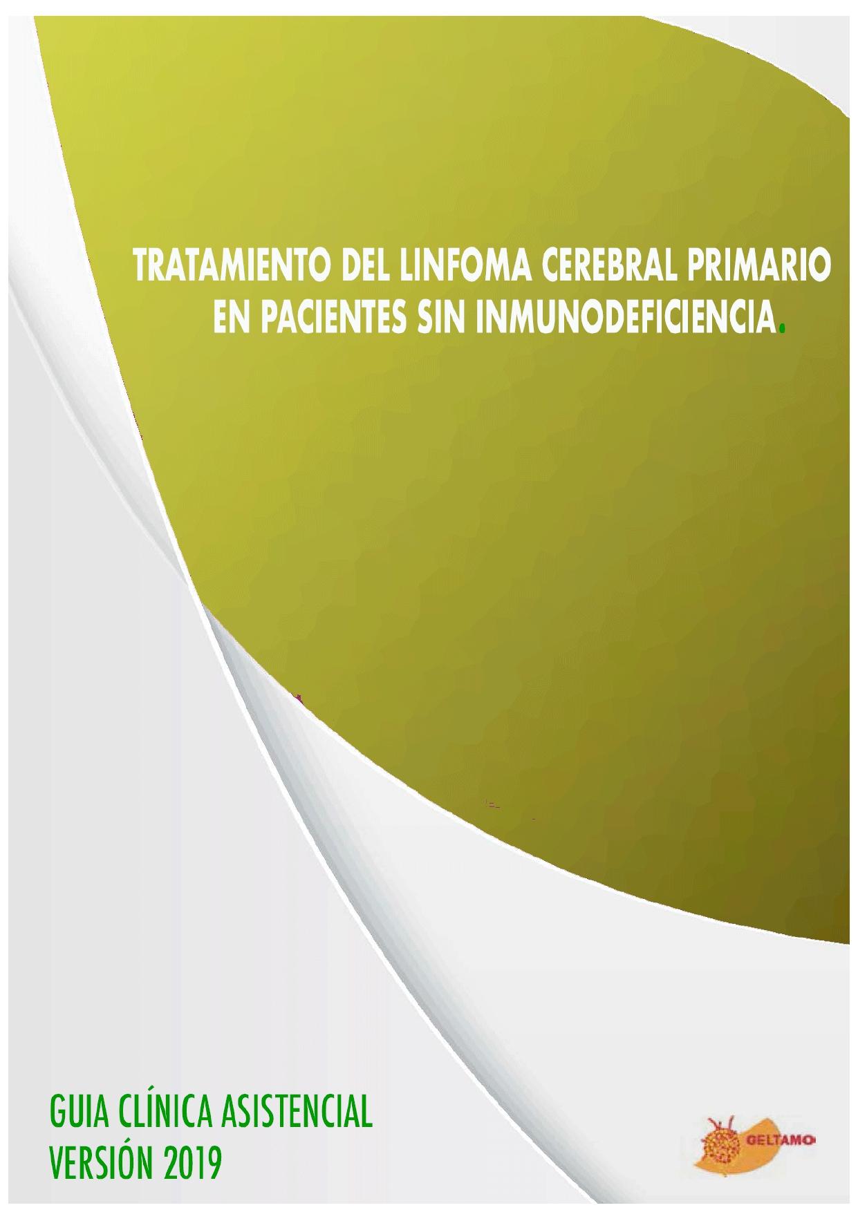 Guía terapéutica GELTAMO para el tratamiento del linfoma cerebral primario en pacientes no inmunodeprimidos